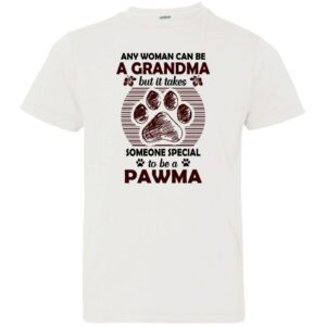 any woman can be a grandma but it takes some one special to be a pawma shirt 2 p95pfi