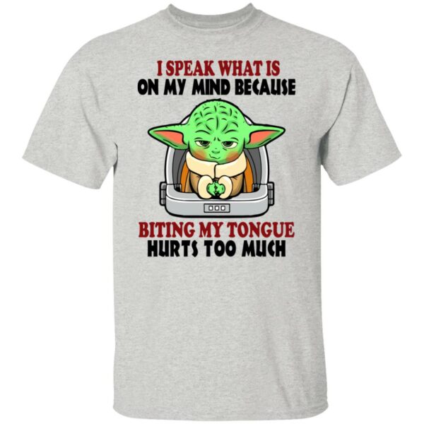 baby yoda i speak what is on my mind because biting my tongue hurts too much shirt 5 tsafie