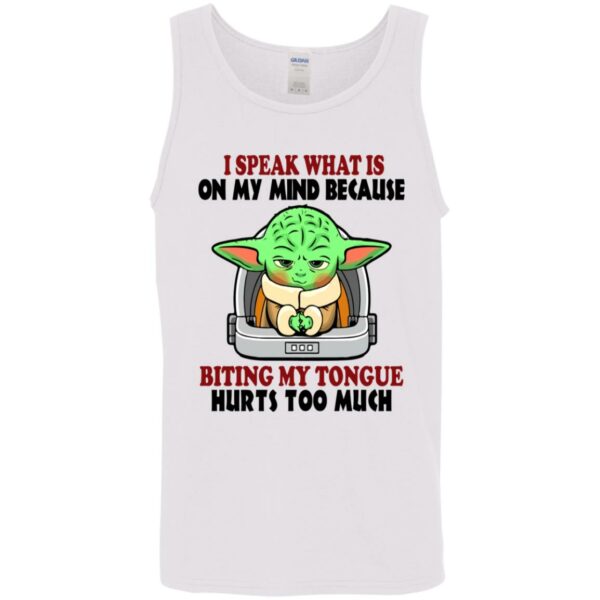 baby yoda i speak what is on my mind because biting my tongue hurts too much shirt 9 i4qi1c