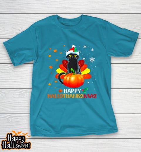 black cat halloween and merry christmas happy hallothanksmas t shirt 1057 ntyzxm