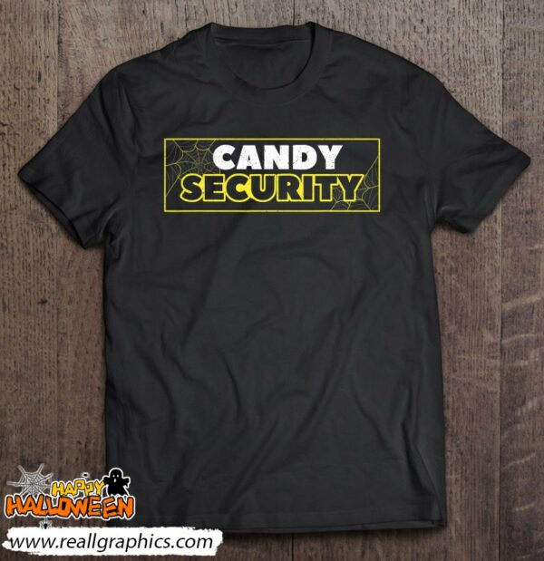 candy security funny halloween shirt 103 qioqk
