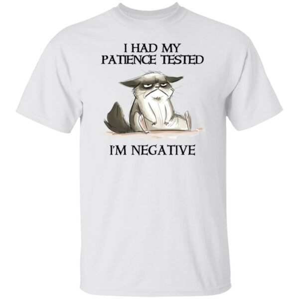cat i had my patience tested im negative shirt cat lovers 1 fpyzo7