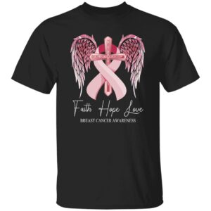 faith hope love pink ribbon breast cancer awareness shirt 1 xkghmp