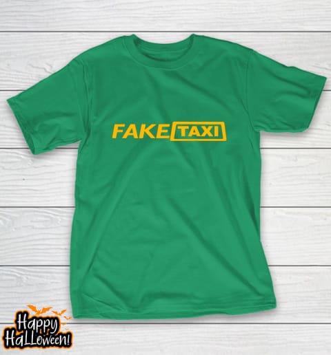 fake taxi funny gift halloween christmas thanksgiving t shirt 751 c3oirs