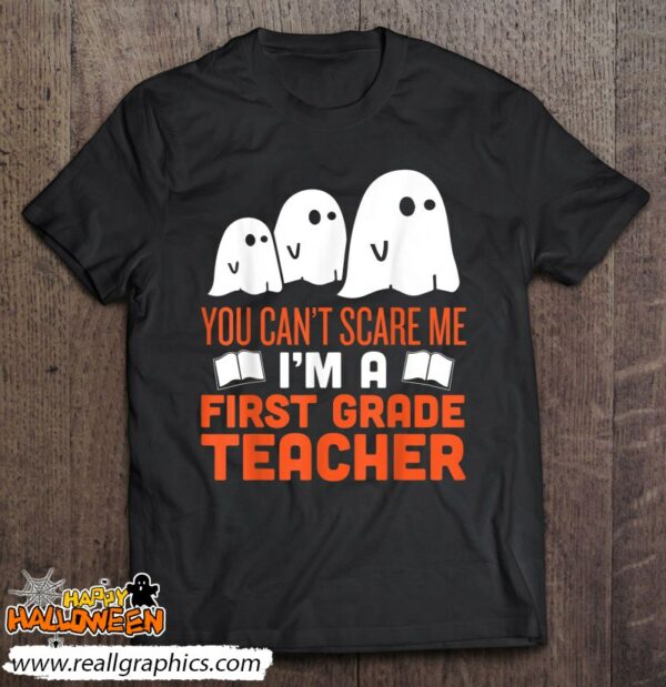 first grade teacher halloween ghost shirt 852 clkkv