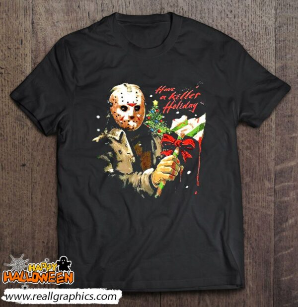 friday the 13th jason voorhees have a killer holiday shirt 1279 8j4h4
