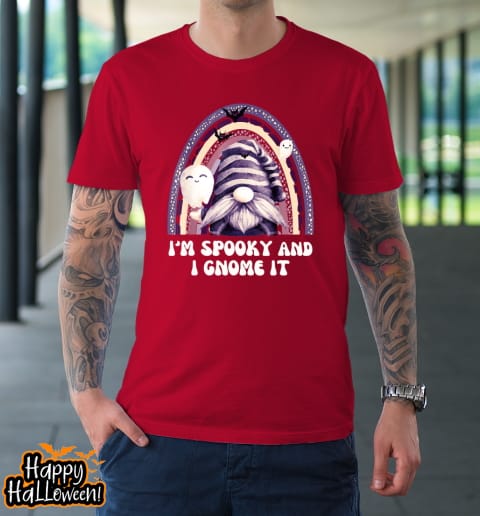 funny gnome im spooky and i gnome it halloween t shirt 1119 bm8iei