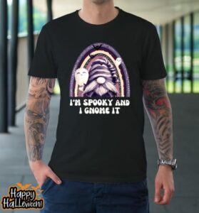 funny gnome im spooky and i gnome it halloween t shirt 116 fzkej0