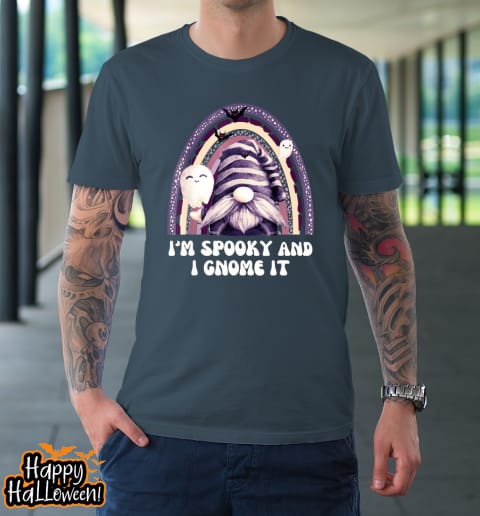 funny gnome im spooky and i gnome it halloween t shirt 597 sdkmfu