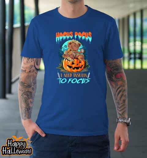 funny halloween hocus pocus need insulin diabetes awareness t shirt 1027 wdvcut