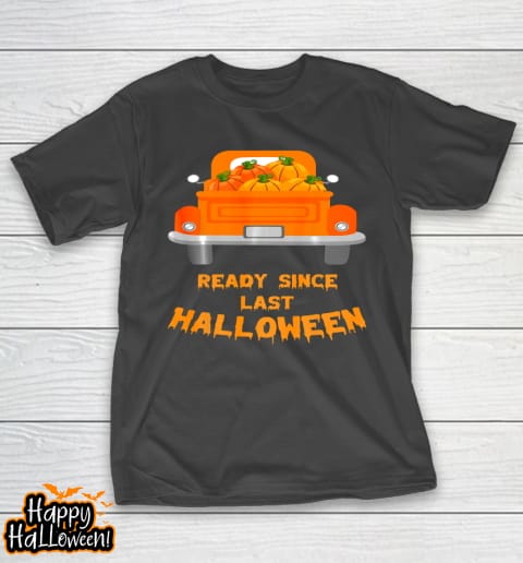 funny halloween ready since last halloween pumpkin family t shirt 113 jwugym