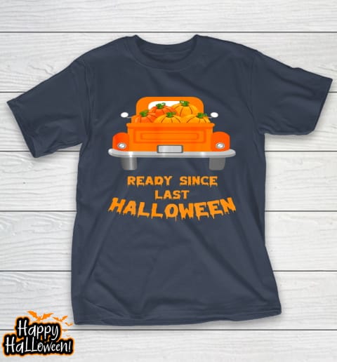 funny halloween ready since last halloween pumpkin family t shirt 297 jv9e40