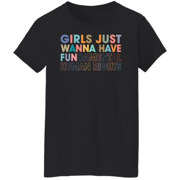 girls just wanna have fundamental human rights shirt rights shirt for women 8 ruyjuh