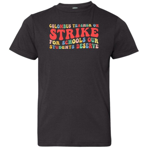 groovy columbus ohio school teachers strike oh teacher shirt 2 o3926l