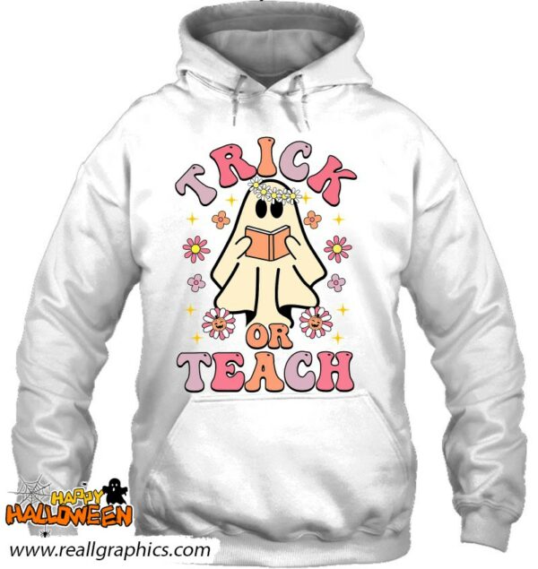 groovy trick or teach ghost teacher 2022 halloween costume shirt 1062 39kfa