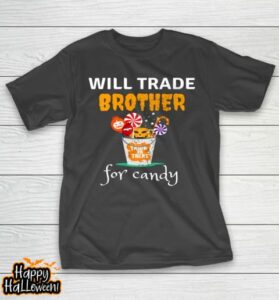 halloween family matching will trade brother funny sibling t shirt 96 rjx4gl