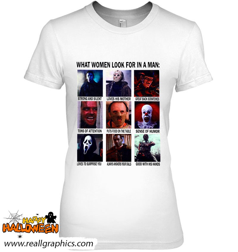 Halloween Horror Characters What Women Look For In A Man Shirt