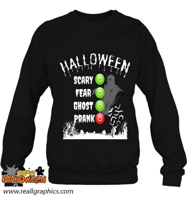 halloween mode on scary fear ghost prank shirt 1286 coiiz