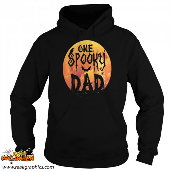 halloween single dad one spooky dad scary horror night shirt 1440 0y0ez