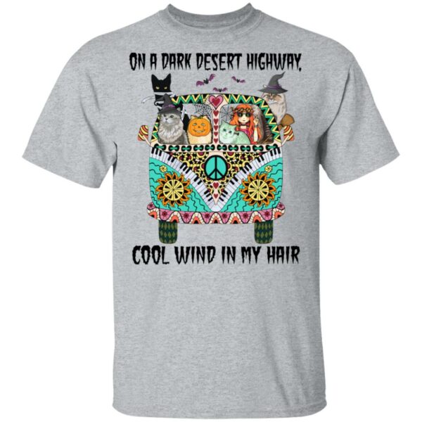 hippie girl and cats witch on a dark desert highway cool wind in my hair halloween t shirt 3 cq4om