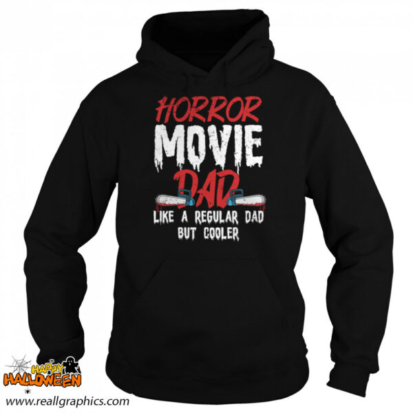 horror movie design for your horror movie halloween single dad shirt 1433 3qxki