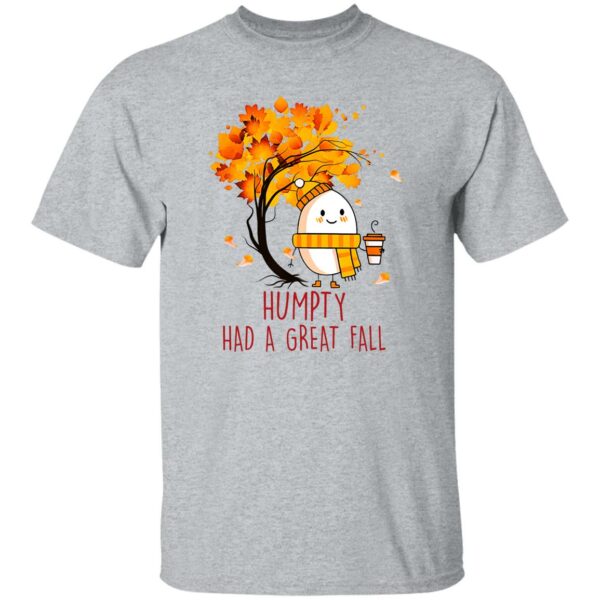 humpty dumpty had a great fall happy fall yall thanksgiving t shirt 5 s6e5t