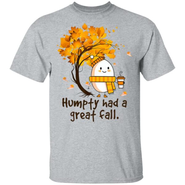 humpty had a great fall funny autumn joke halloween t shirt 3 eefaq