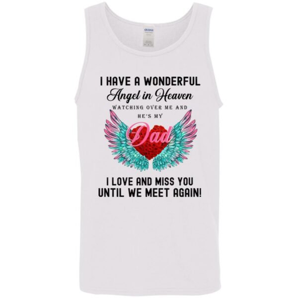i have a wonderful angel in heaven watching over me and hes my dad shirt 10 shufxm