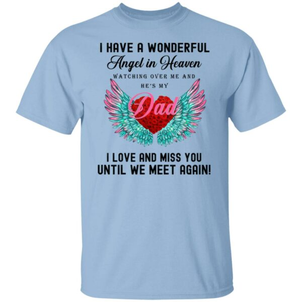 i have a wonderful angel in heaven watching over me and hes my dad shirt 5 emkf1a
