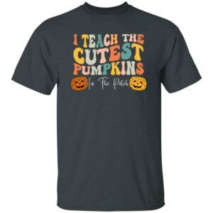 i teach the cutest pumpkins in the patch teacher fall season t shirt 3 iauhx