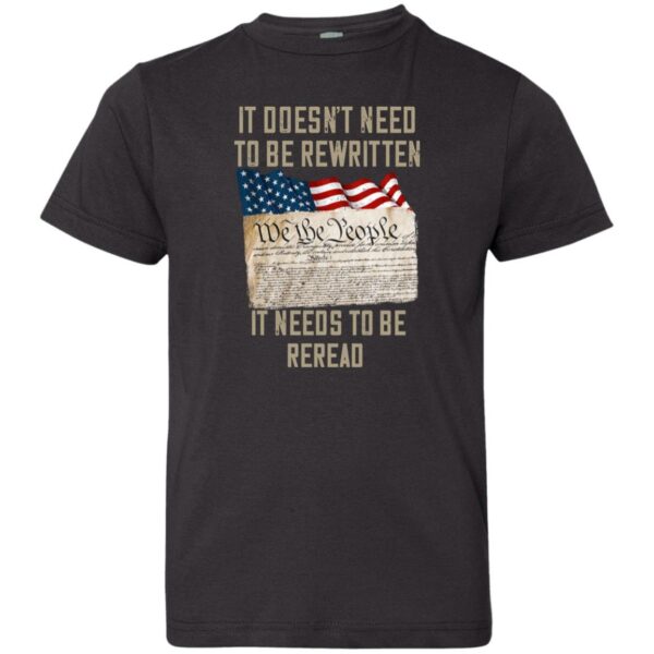 it doesnt need to be rewritten it needs to be reread shirt veteran day gift 2 a5seut