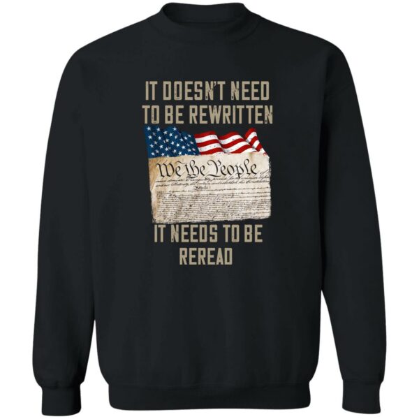 it doesnt need to be rewritten it needs to be reread shirt veteran day gift 4 b4i7mw