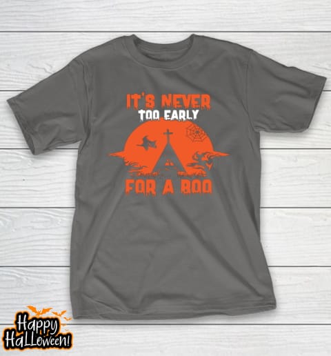 it s never too early for a boo funny pumpkin halloween long sleeve t shirt.x3sdt5upcj t shirt 690 sdwnfx