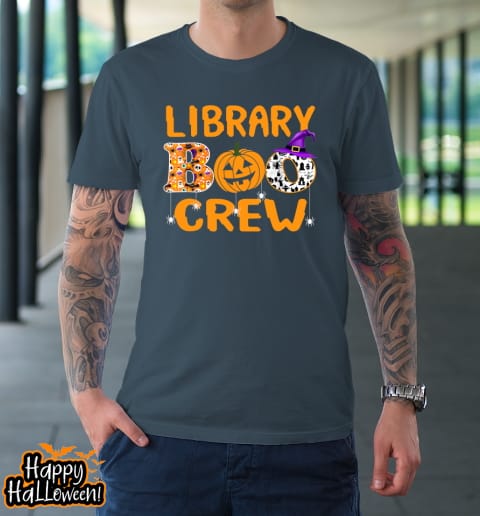 library boo crew school librarian halloween library book t shirt 530 oc7hc0