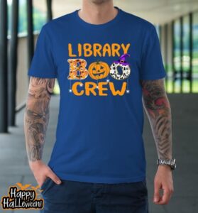 library boo crew school librarian halloween library book t shirt 965 a8b5f6