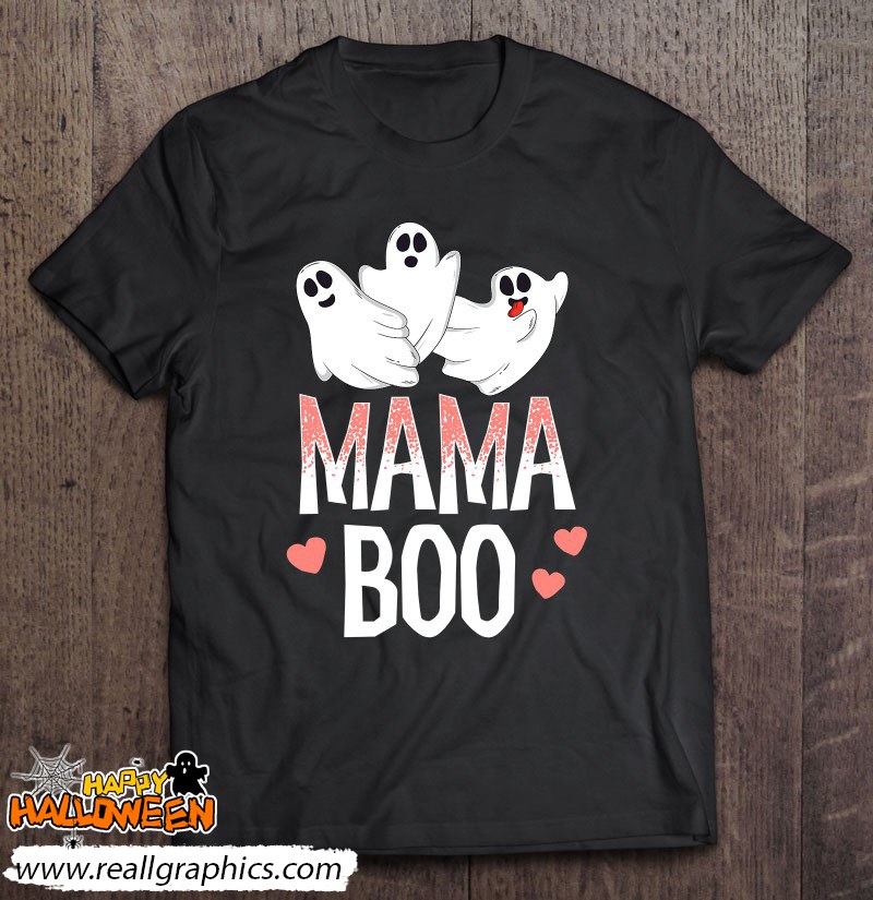 Mama Boo Halloween Ghost Trick Or Treat Mom Mother Outfit Shirt