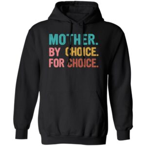 mother by choice for choice feminist rights shirt 2 zkmrxz