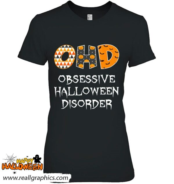 obsessive halloween disorder funny halloween lover shirt 340 n0n97