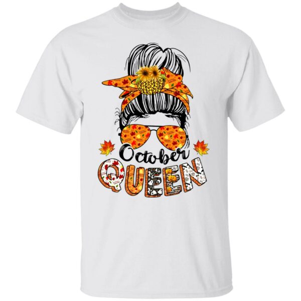 october queen halloween messy bun october birthday t shirt 2 uvzad