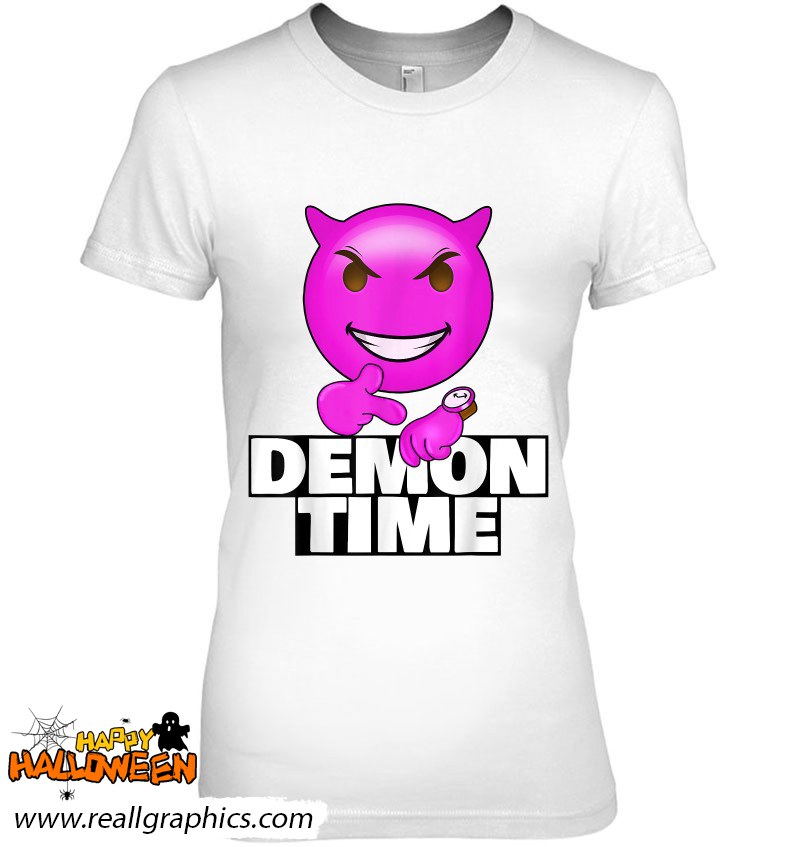On Demon Time Meme Emote Funny Trending Slang Street Shirt