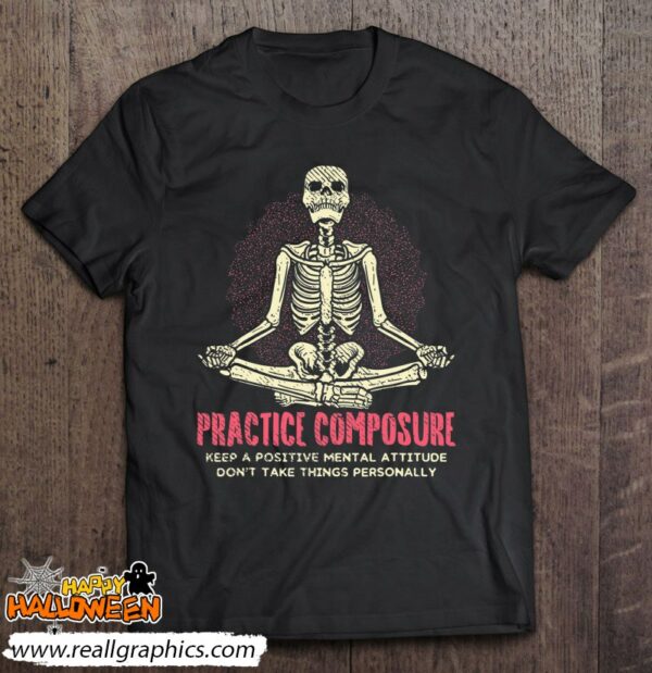 practice composure skeleton yoga funny yoga shirt 1084 p9kzb
