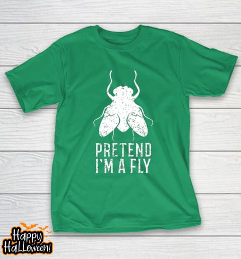 pretend i m a fly funny halloween gift t shirt 664 xvzdkf
