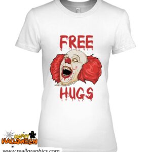 scary clown free hugs halloween shirt 1005 vpeTJ