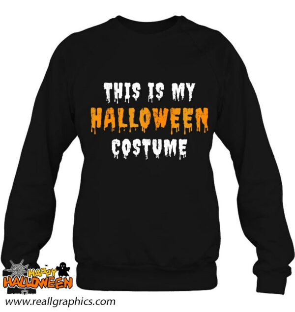 scary this is my halloween costume shirt 443 jbdud