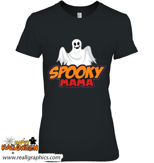 spooky mama scary halloween mom spooky shirt 817 olbmy
