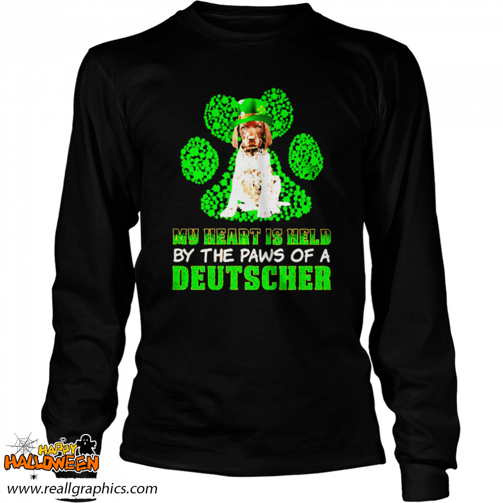 St Patrick's Day My Heart Is Held By The Paws Of A German Shorthaired Pointer Shirt