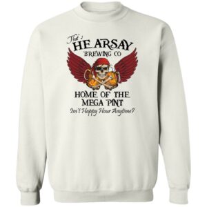 thats hearsay brewing co home of the mega print isnt happy hour anytime shirt 3 m6ukkw