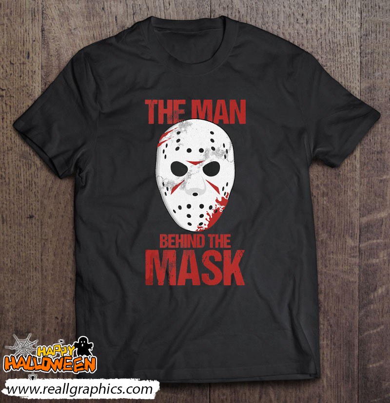 The Man Behind The Mask Lazy Halloween Costume Horror Movie Shirt