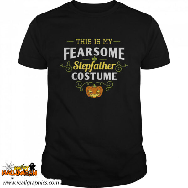 this is my fear some step fahter pumpkin halloween stepdad shirt 2 0xbbk