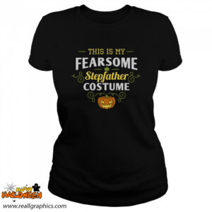 this is my fear some step fahter pumpkin halloween stepdad shirt 38 43x86 1